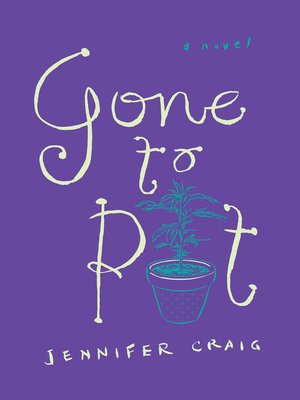 cover image of Gone to Pot
